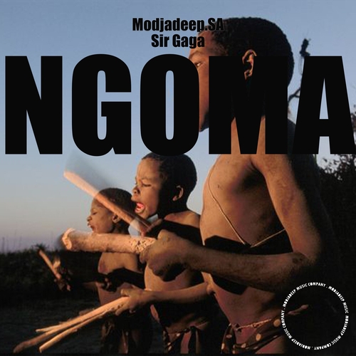 Modjadeep.SA & Sir Gaga - Ngoma [MOD66]
